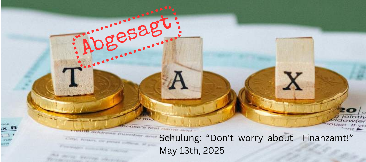 Schulung: „Don’t worry about  Finanzamt!“