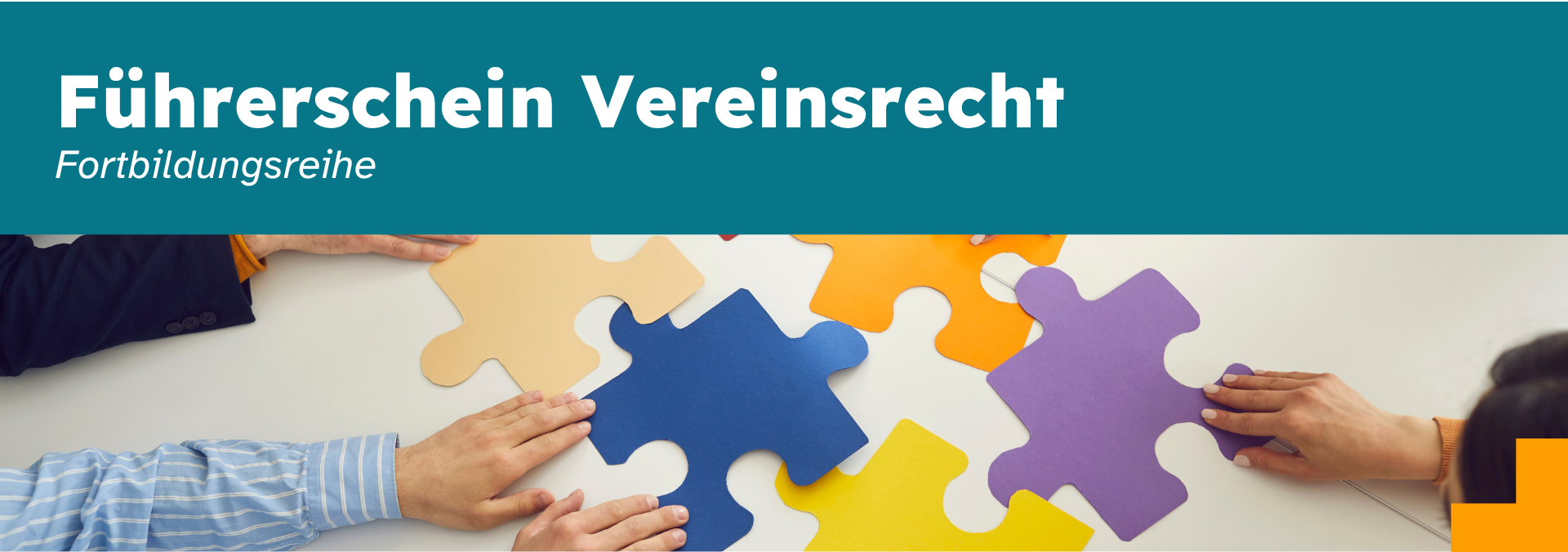 Fortbildungsreihe: „Führerschein Vereinsrecht“